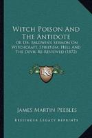 Witch Poison And The Antidote