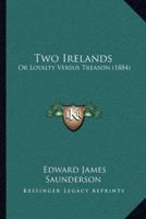 Two Irelands