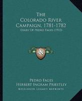 The Colorado River Campaign, 1781-1782
