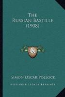 The Russian Bastille (1908)