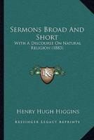 Sermons Broad And Short