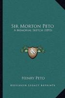 Sir Morton Peto