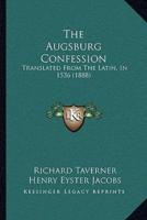 The Augsburg Confession