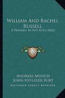 William And Rachel Russell