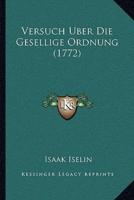 Versuch Uber Die Gesellige Ordnung (1772)