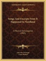 Songs And Excerpts From It Happened In Nordland