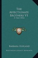 The Affectionate Brothers V1