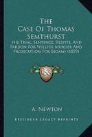 The Case Of Thomas Semthurst