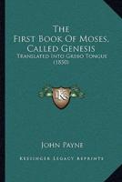 The First Book Of Moses, Called Genesis