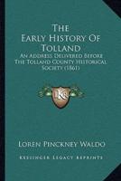 The Early History Of Tolland