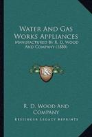 Water And Gas Works Appliances