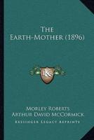 The Earth-Mother (1896)