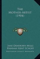 The Mother-Artist (1904)