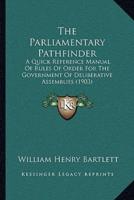 The Parliamentary Pathfinder