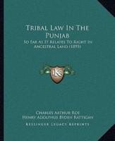 Tribal Law In The Punjab