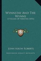 Wynnstay And The Wynns