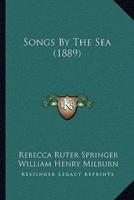 Songs By The Sea (1889)