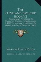 The Cleveland Bay Stud Book V2