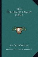 The Reformed Family (1836)