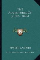 The Adventures Of Jones (1895)