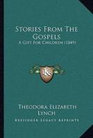 Stories From The Gospels