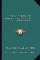 Speke Sermons