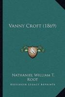 Vanny Croft (1869)