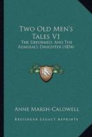 Two Old Men's Tales V1