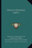 Union Hymnal (1897)