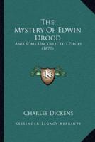 The Mystery Of Edwin Drood