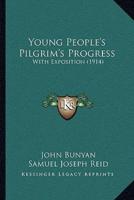 Young People's Pilgrim's Progress