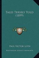 Tales Tersely Told (1899)
