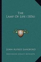 The Lamp Of Life (1856)