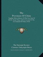 The Provinces Of China