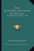 The Duty And Doctrine Of Baptism
