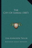 The City Of Sarras (1887)