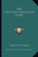 The Case For Capitalism (1920)