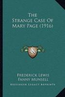 The Strange Case Of Mary Page (1916)
