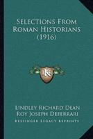 Selections From Roman Historians (1916)