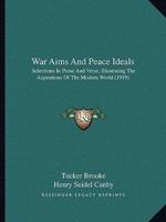 War Aims And Peace Ideals