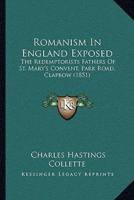 Romanism In England Exposed