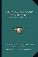 Santa Barbara And Montecito
