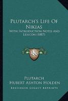 Plutarch's Life Of Nikias