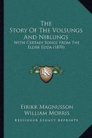 The Story Of The Volsungs And Niblungs