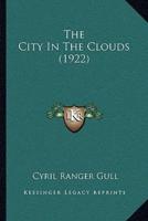 The City In The Clouds (1922)