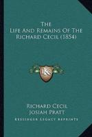 The Life And Remains Of The Richard Cecil (1854)