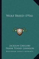 Wolf Breed (1916)