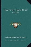 Traits Of Nature V3 (1812)