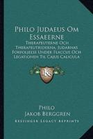 Philo Judaeus Om Essaeerne