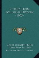 Stories From Louisiana History (1905)